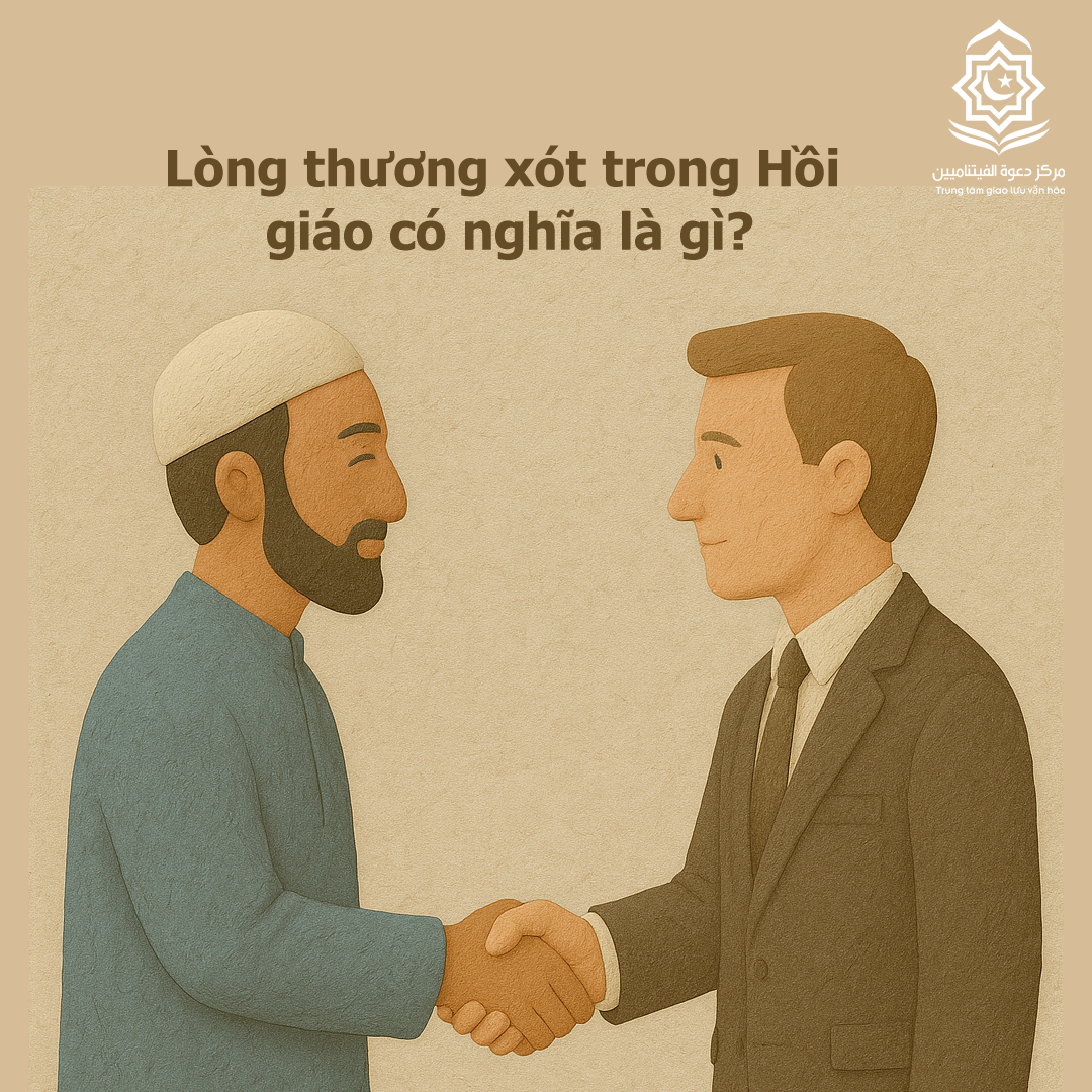 Lòng thương xót trong Hồi giáo có nghĩa là gì?